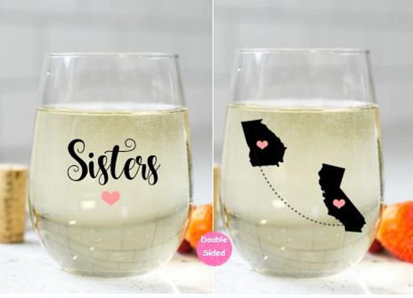 Custom Long Distance Sisters Wine Glass
