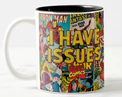 I Have Issues Two-Tone Coffee Mug