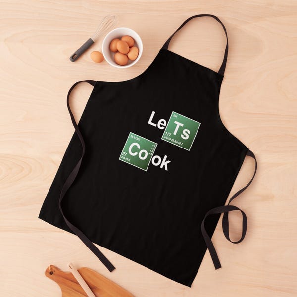 Let's Cook, Breaking Bad Style Apron