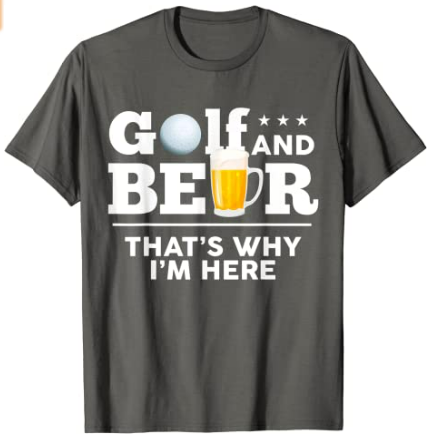 Golf and Beer Joke Dad Funny Fathers Day T-Shirt 2022
