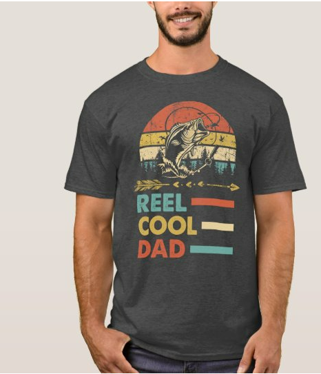 Reel Cool Dad Father's Day 2022 Dad Shirt