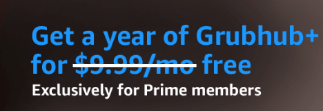 Grubhub Free with an Amazon prime membership