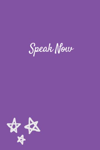 Speak Now: Journal with lined pages
