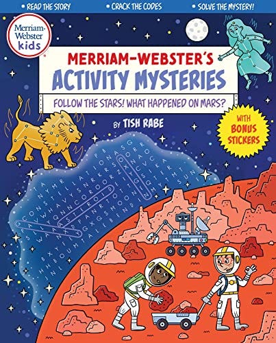 Follow the Stars! What Happened on Mars? (Merriam-Webster’s Activity Mysteries)